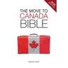 The Move to Canada Bible