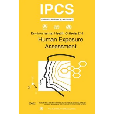 Human Exposure Assessment: Environmental Health Criteria Series No. 214