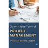 Quantitative Tools of Project Management