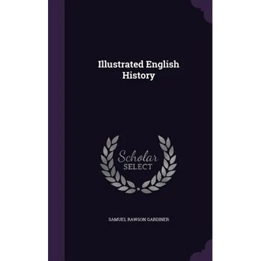 Illustrated English History
