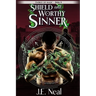 Shield and Worthy Sinner