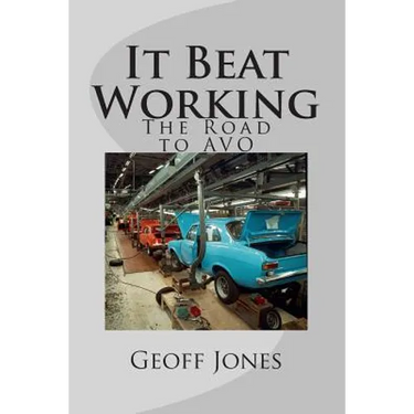 It Beat Working: The Road to AVO