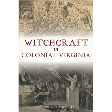 Witchcraft in Colonial Virginia