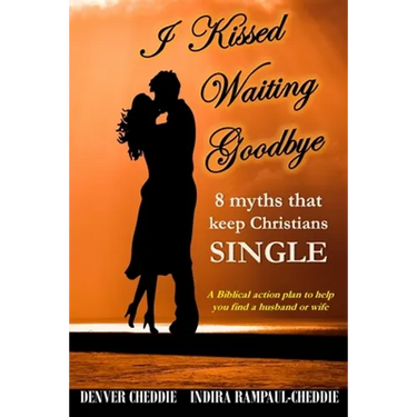 I kissed waiting goodbye: 8 myths that keep Christians single