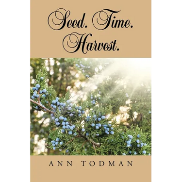 Seed. Time. Harvest.