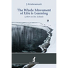 The Whole Movement of Life is Learning: Letters to his Schools
