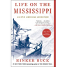 Life on the Mississippi: An Epic American Adventure