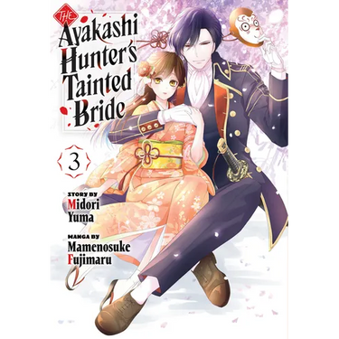 The Ayakashi Hunter's Tainted Bride 3