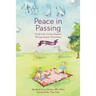 Peace in Passing: Comfort for Loving Humans During Animal Transitions