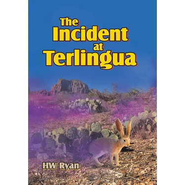 The Incident at Terlingua