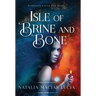 Isle of Brine and Bone