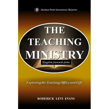 The Teaching Ministry: Exploring the Teaching Office and Gift