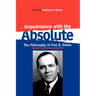 Acquaintance with the Absolute: The Philosophical Achievement of Yves R. Simon