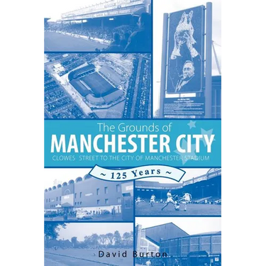 The Grounds of Manchester City