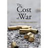 The Cost of War: War, Return and the Re-Shaping of Australian Culture