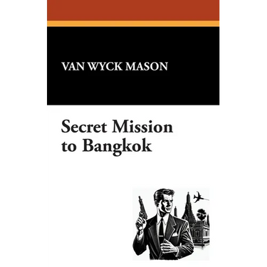 Secret Mission to Bangkok