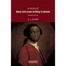 A History of Black and Asian Writing in Britain