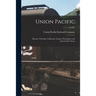 Union Pacific: Kansas, Nebraska, California, Oregon, Washington and Intermediate States; no.851