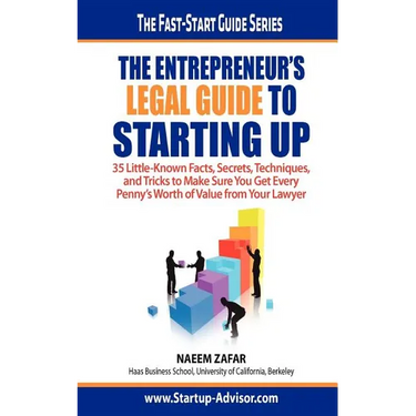 The Entrepreneur's Legal Guide to Starting Up