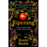 Ripening: Why Women Need Fairytales Now