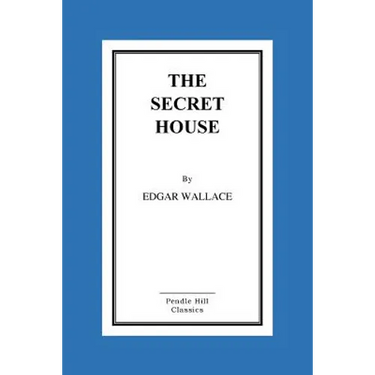 The Secret House