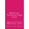 Medical Terminology List: English-Spanish Medical Terms