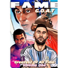 Fame: G.O.A.T: Michael Jordan, Lionel Messi, Wayne Gretzky & Mike Tyson