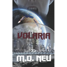 Volaria: A gripping m/m science fiction paranormal romance novel