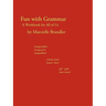 Fun with Grammar: A Workbook for All of Us