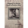 Digging Up Bones: the Strange and Forgotten History of Western New York