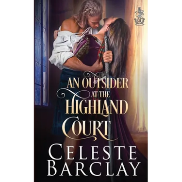 An Outsider at the Highland Court