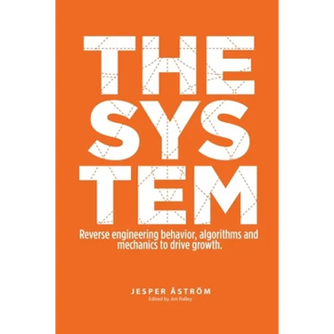 The System: Digital marketing & growth in a networked world