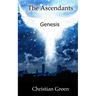 The Ascendants: Genesis