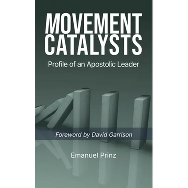 Movement Catalysts: Profile of an apostolic leader