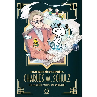 Manga Biographies: Charles M. Schulz - The Creator of Snoopy and Peanuts