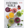 The Juicing Bible