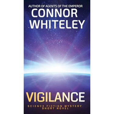 Vigilance: Science Fiction Mystery Short Novel