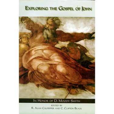 Exploring the Gospel of John