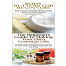 Body Butters For Beginners & The Beginners Guide to Making Your Own Essential Oils