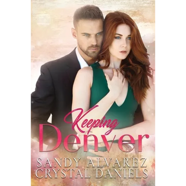 Keeping Denver