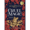 Cruel Magic: A Victorian Faerie Tale