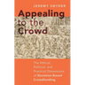 Appealing to the Crowd: The Ethical, Political, and Practical Dimensions of Donation-Based Crowdfunding