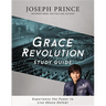 Grace Revolution Study Guide