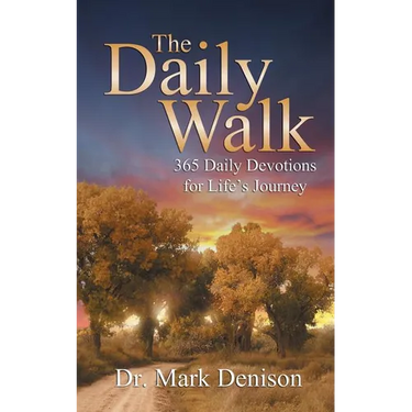 The Daily Walk: 365 Daily Devotions for Life's Journey