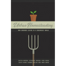Urban Homesteading: Non-Consumer Culture in a Consumerist World