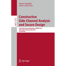 Constructive Side-Channel Analysis and Secure Design: Third International Workshop, Cosade 2012, Darmstadt, Germany, May 3-4, 2012. Proceedings