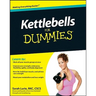 Kettlebells For Dummies