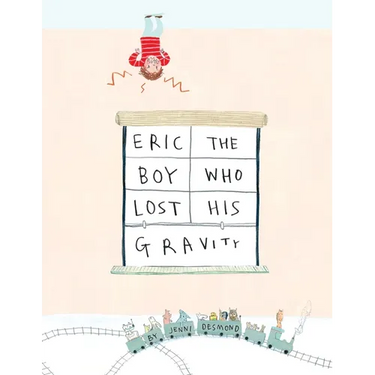 Eric, The Boy Who Lost His Gravity