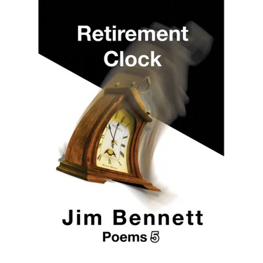 Retirement Clock: Poems 5