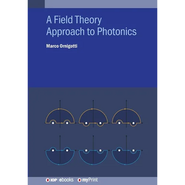 A Field Theory Approach to Photonics